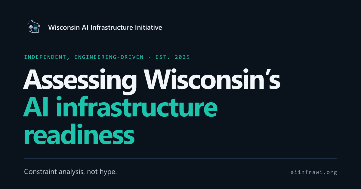 Wisconsin Wai Program Wisconsin AI Infrastructure Readiness — Independent Analysis
